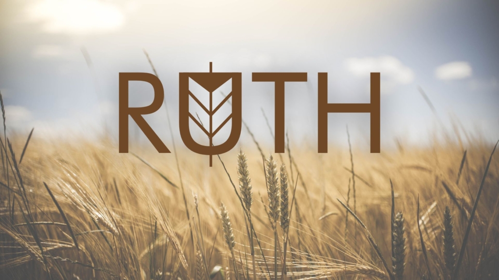 Ruth (Week 4)